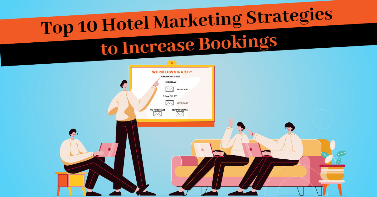 Hotel Marketing Strategy